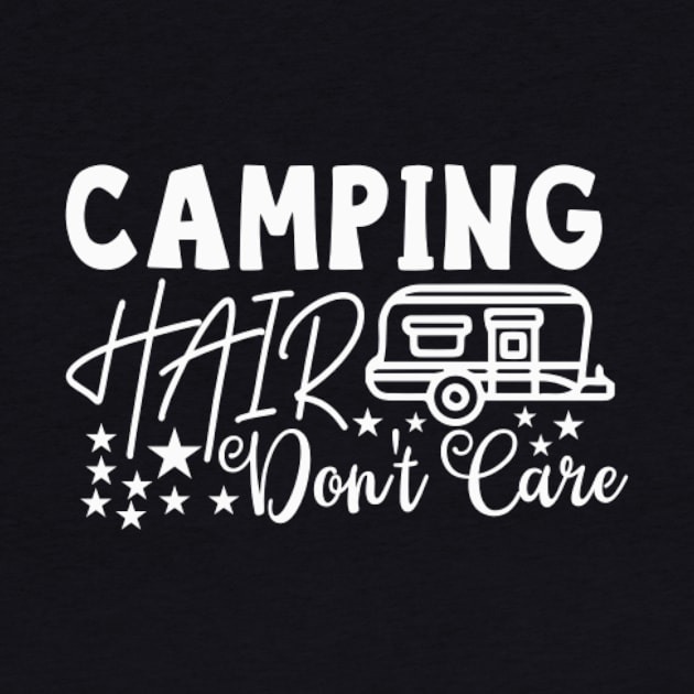 camping hair don't care Caravan Camper by BK55